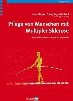 June Halper, Nancy Joyce Holland, Jörg Kraus - Pflege von Menschen mit Multipler Sklerose, Häftad