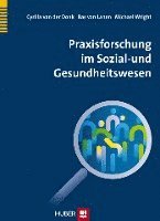 bokomslag Praxisforschung im Sozial- und Gesundheitswesen