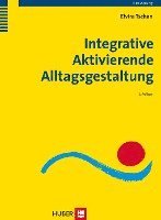 bokomslag Integrative Aktivierende Alltagsgestaltung