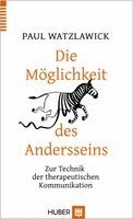 Paul Watzlawick - Die Möglichkeit des Andersseins, Inbunden