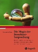 Die Magie der Bewohnerbesprechung 1