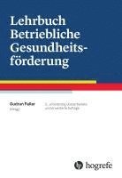 bokomslag Lehrbuch Betriebliche Gesundheitsförderung