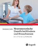 bokomslag Neuromotorische Unreife bei Kindern und Erwachsenen