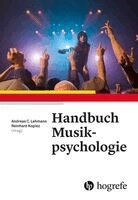 Andreas Lehmann, Reinhard Kopiez - Handbuch Musikpsychologie, Häftad