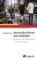 bokomslag Bevor der Stress uns scheidet