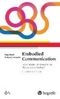 Embodied Communication 1