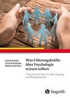 Astrid Schütz, Christina Köppe, Maike Andresen - Was Führungskräfte über Psychologie wissen sollten, Häftad