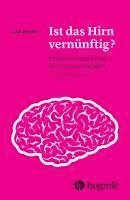 Lutz Jäncke - Ist das Hirn vernünftig?, Häftad