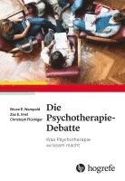 bokomslag Die Psychotherapie-Debatte