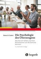 bokomslag Die Psychologie des Überzeugens
