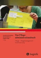 bokomslag Das Pflegeadministrationsbuch