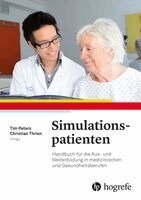 Tim Peters, Christian Thrien - Simulationspatienten, Inbunden