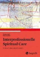 bokomslag Interprofessionelle Spiritual Care