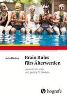 John Medina - Brain Rules fürs Älterwerden, Häftad