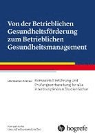 bokomslag Von der Betrieblichen Gesundheitsförderung zum Betrieblichen Gesundheitsmanagement