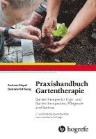 bokomslag Praxishandbuch Gartentherapie