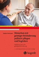 bokomslag Menschen mit geistiger Behinderung palliativ pflegen und begleiten