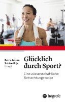 bokomslag Glücklich durch Sport?