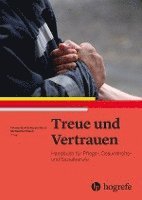 Treue und Vertrauen 1