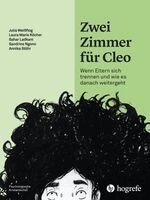 Sandrine Ngono, Annika Stöhr, Julia Weißflog, Laura Marie Köcher, Sahar Ladkani - Zwei Zimmer für Cleo, Inbunden