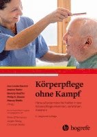 bokomslag Körperpflege ohne Kampf