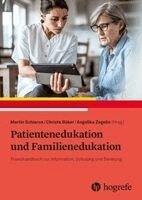Martin Schieron, Christa Büker, Angelika Zegelin - Patientenedukation und Familienedukation, Häftad
