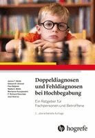 James T. Webb, Erward R. Amend, Paul Beljean, Nadia E. Webb, Marianne Kuzujanakis, Richard Olenchak, Goerss Jean - Doppeldiagnosen und Fehldiagnosen bei Hochbegabung, Häftad
