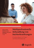 bokomslag Multiprofessionelle Behandlung von Suchterkrankungen