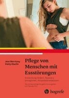 Jean Morrissey, Kielty Oberlin, Pamela Otto - Pflege von Menschen mit Essstörungen, Häftad