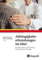 bokomslag Abhängigkeitserkrankungen im Alter