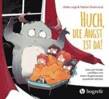 bokomslag Huch, die Angst ist da!