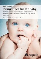 John Medina - Brain Rules für Ihr Baby, Häftad