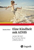 bokomslag Eine Kindheit mit ADHS