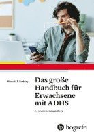 bokomslag Das große Handbuch für Erwachsene mit ADHS