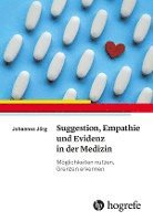 bokomslag Suggestion, Empathie und Evidenz in der Medizin