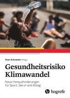 bokomslag Gesundheitsrisiko Klimawandel