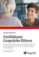 bokomslag Einfühlsam Gespräche führen