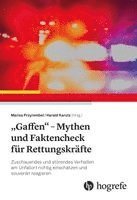 Marisa Przyrembel, Harald Karutz - "Gaffen" - Mythen und Faktencheck für Rettungskräfte, Häftad