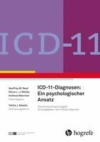Geoffrey M. Reed, Pierre L. -J. Ritchie, Andreas Maercker, Tahilia J. Rebello - ICD 11-Diagnosen: Ein psychologischer Ansatz, Inbunden