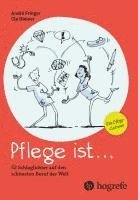 Pflege ist ... 1