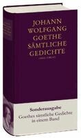 Johann Wolfgang Goethe - Sämtliche Gedichte, Inbunden