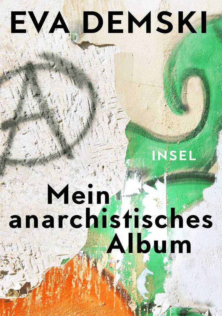Eva Demski - Mein anarchistisches Album, Inbunden