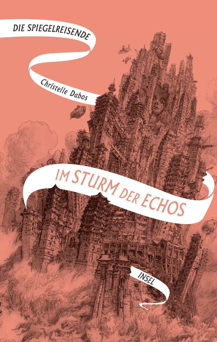 Christelle Dabos - Die Spiegelreisende Band 4 - Im Sturm der Echos, Inbunden