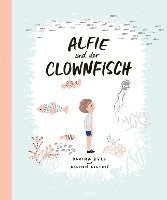 Davina Bell - Alfie und der Clownfisch, Inbunden
