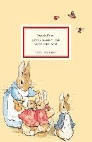 bokomslag Peter Rabbit und seine Freunde