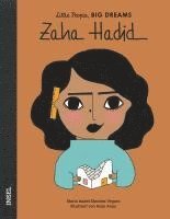María Isabel Sánchez Vegara - Zaha Hadid - Little People, BIG DREAMS (Deutsche Ausgabe), Inbunden