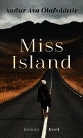 Auður Ava Ólafsdóttir - Miss Island, Inbunden