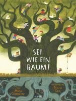 bokomslag Sei wie ein Baum!