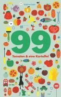 bokomslag 99 Tomaten & eine Kartoffel