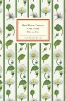 Maria-Therese Tietmeyer - Weiße Blumen, Inbunden